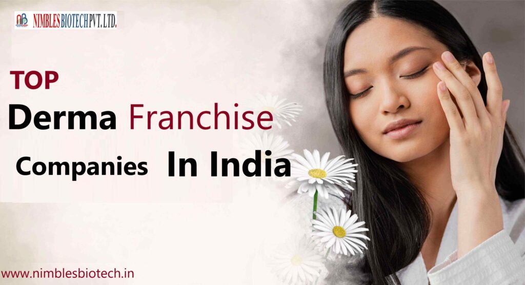 Top 10 Derma Franchise Companies In India